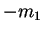 $ -m_{1}$