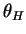 $ \theta _{H}$