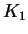 $ K_{1}$