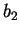 $ b_{2}$