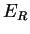 $ E_{R}$