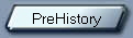 PreHistory
