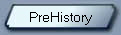 PreHistory